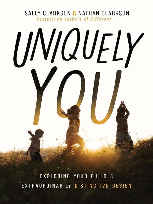 Title details for Uniquely You by Sally Clarkson - Available